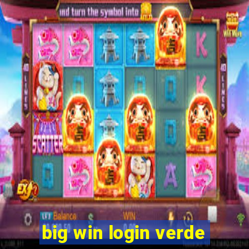 big win login verde